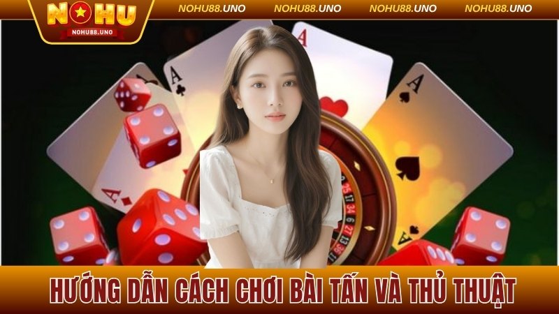 Bài Tấn online
