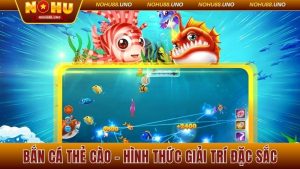 Bắn cá thẻ cào