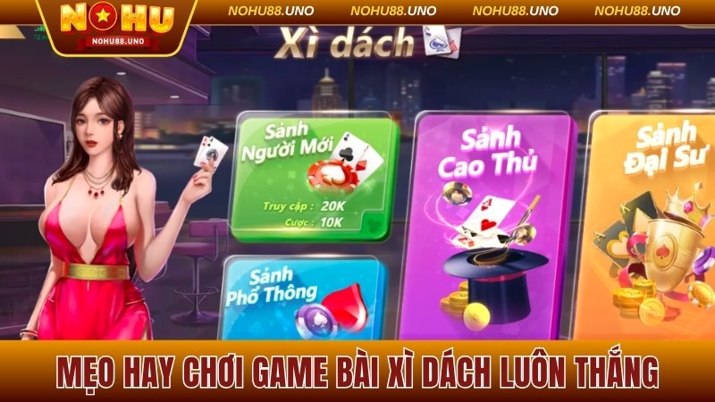 Bí kíp giúp hạ gục mọi đối thủ trong Blackjack