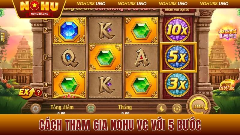 Cách tham gia nền tảng nổ hũ uy tín trong 5 bước