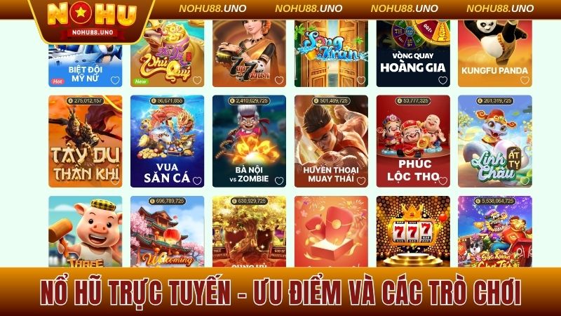 Nổ hũ trực tuyến