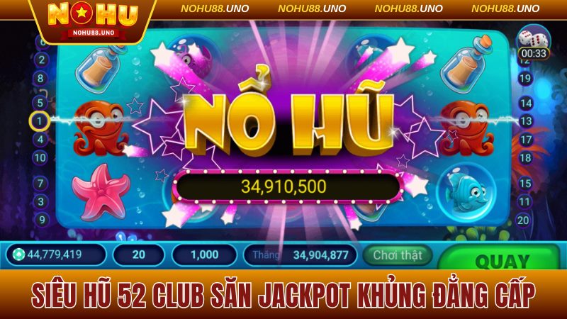 Siêu hũ 52 Club